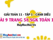 Giải bài 9 trang 58 Toán 11 tập 1 SGK Cánh Diều